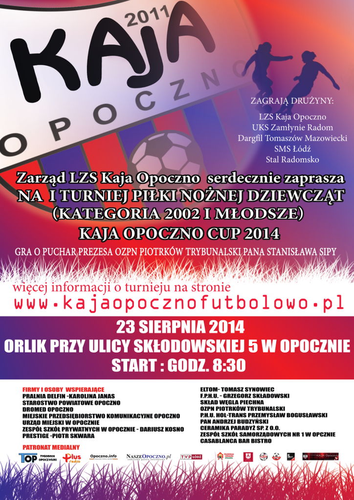 I Turniej Piłki Nożnej Dziewcząt Kaja Opoczno CUP 2014