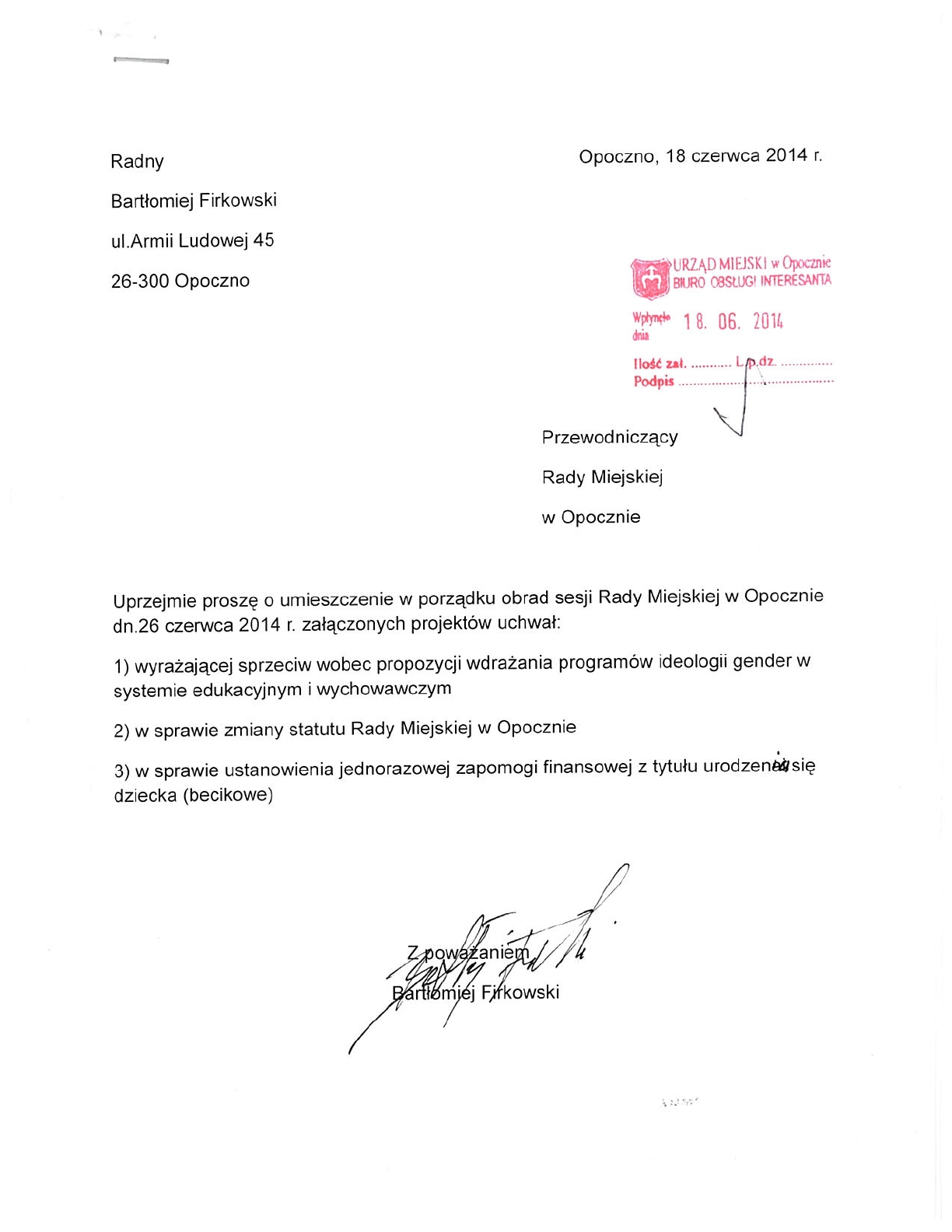 Potwierdzenie przyjęcia projektów uchwał radnego Firkowskiego