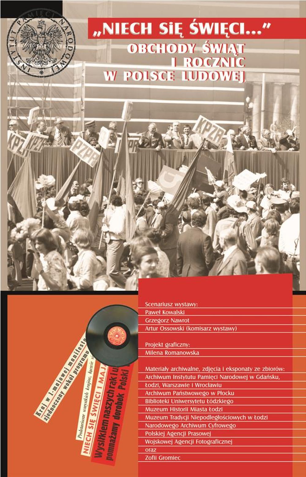 Wykład nt. manifestu PKWN oraz otwarcie wystawy „Niech się święci.. Obchody świąt i rocznic w Polsce Ludowej”