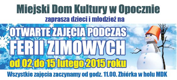 Ferie zimowe w MDK Ferie zimowe w MDK